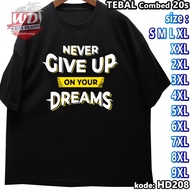 DREAMS T-SHIRT L XL 2XL 3XL 4XL 5XL 6XL 7XL 8XL 9XL T-SHIRT JUMBO SIZEBIG HD208