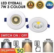 LED Eyeball 7W Spotlight 3 Colour Lampu Siling Ceiling Downlight (3 in 1 Colour)