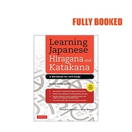 Learning Japanese Hiragana and Katakana, 2nd Edition (Paperback) by Kenneth G Henshall