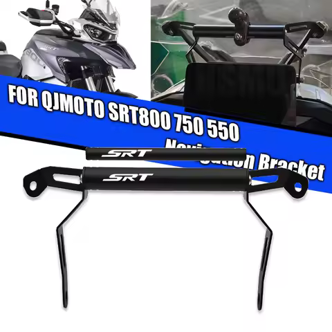 For QJMOTO SRT800 750 SRT800X 750X 750 800SRT SRT 800X 750 800 Smartphone GPS Mount Holder Navigatio