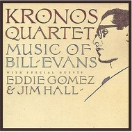 (Used) KRONOS QUARTET With Special Guests Eddie Gomez & Jim Hall – Music Of Bill Evans CD Post Bop, 