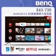 BENQ明基 43吋 Android 11 4K追劇護眼大型液晶電視 E43-730 全機保固三年