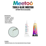 Meeto B7000 Glue 15ml (Clear) – Quick-Drying Multipurpose Glue for LCD & Backdoor
