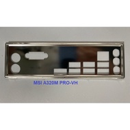 FE block main MSI A320M PRO-VH (Mainboard IO Shield: 732)