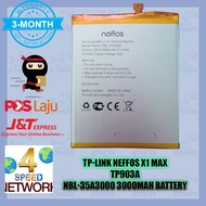 Neffos X1 Max TP903A TP903C NBL-35A3000 3000mAh Battery Tp-Link Bateri 35A3000 903A/C Batery nifos