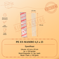 PE Es Mambo / Plastik PE 4x23 cm / 45x23 cm / Plastik Es Mambo / Es Lilin / Plastik Sambal Ukuran 4x