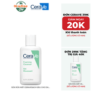 [Mini] Sữa Rửa Mặt CeraVe Sạch Sâu Cho Da Thường Đến Da Dầu 30ml
