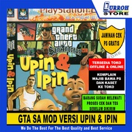 KASET GAME PS 2 GTA SA MOD UPIN & IPIN