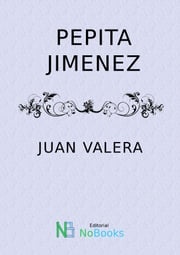 Pepi ta Jimenez Juan Valera