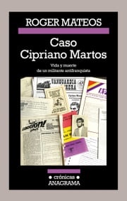 Caso Cipriano Martos Roger Mateos