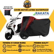 CMM Electric Motorcycle Cover Rakata Ev All Variants Waterproof