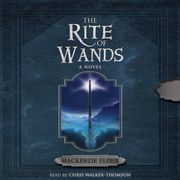 Rite of Wands, The Mackenzie Flohr