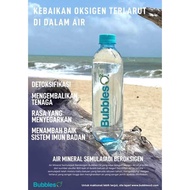BUBBLES 02 - AIR MINERAL KAYA DENGAN OKSIGEN SECARA SEMULAJADI, BAIK UNTUK KESIHATAN DALAMAN