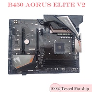 For Gigabyte B450 AORUS Elite V2 Motherboard B450 128GB Socket AM4 DDR4 ATX Mainboard Tested ok