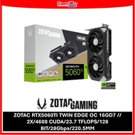 ZOTAC RTX5060TI TWIN EDGE OC 16GD7 // 2X/4608 CUDA/23.7 TFLOPS/128 BIT/28Gbps/220.5MM