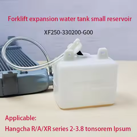 Forklift Expansion Water Tank Small Water Bottle for XF250-330200-G00 Hangcha XR30 3T CPCD30/35-AW13