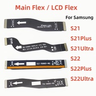 For Samsung Galaxy S21 S22 Plus Ultra S21FE Main Motherboard Connector LCD Display Flex Cable Replac