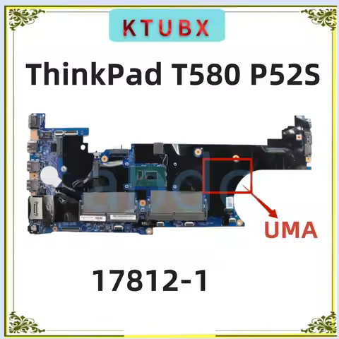 17812-1 Motherboard.For Lenovo ThinkPad T580 P52S Laptop Motherboard.With i5 i7 7th 8th Gen CPU.UMA.
