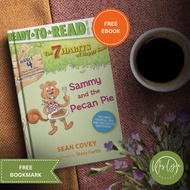 Sammy and the Pecan Pie: Habit 4 (4) (The 7 Habits of Happy Kids) Paperback