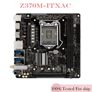 For ASRock Z370M-ITX/AC Motherboard LGA 1151 DDR4 Mainboard 100% Tested Fully Work be Fast ship