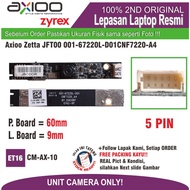 ET16 CM-AX-10 Camera Axioo Zetta JFT00 001-67220L-D01CNF7220-A4