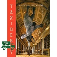 Very Pleased. ! >>> Taxidermy หนังสือภาษาอังกฤษมือ1(New) ส่งจากไทย