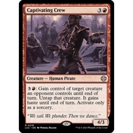 MTG Captivating Crew - Commander: The Lost Caverns of Ixalan (LCC)