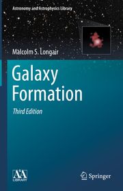 Galaxy Formation Malcolm S. Longair