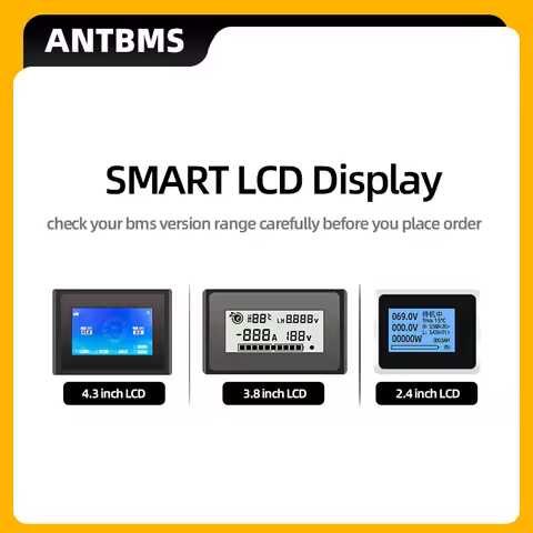ANT smart BMS 2.4 3.8 4.3 inch LCD Display Screen 16S 20S 24S 22S Li-ion lifepo4 Battery Protection 