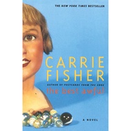 The Best Awful - A Novel by Carrie Fisher (US edition, paperback)