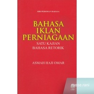 DBP: Siri Pedoman Bahasa Bahasa Iklan Perniagaan Satu Kajian Retorik