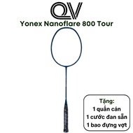 Badminton Racket Yonex Nanoflare 800 Tour Genuine Quoc Viet Badminton Is Suitable For Mesh Positions That Need Dexterity And Flexibility