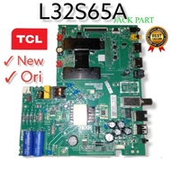 Mainboard TV TCL L32S65A / MB TV TCL Android L32S65A 32S65A / L32S65A