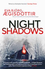 Night Shadows: The twisty, chilling new Forbidden Iceland thriller Eva Björg Ægisdóttir