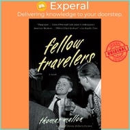 [100% Original Books] - Fellow Travelers by Thomas Mallon (US edition, paperback)