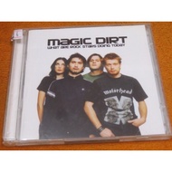 MAGIC DIRT WHAT ARE ROCK STARS DOING TODAY 2CD (Unsealing )29B18 yuan