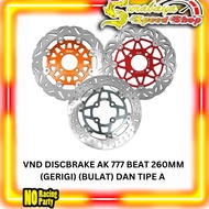 VND Discbrake Floating Disc Front Disc Plate Type AK 777 Model Type A Round Serrated Size 260mm Beat