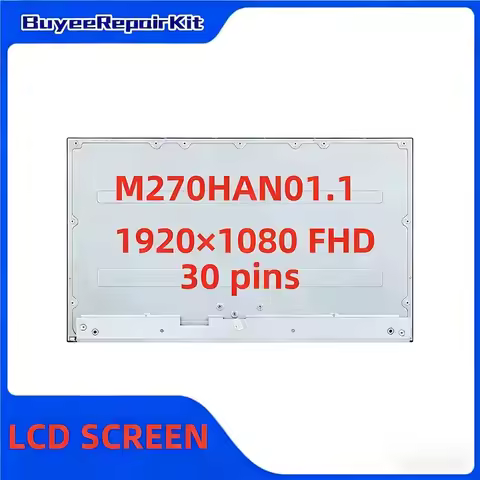 Original 27.0" M270HAN01.1 M270HAN01.3 M270HVN02.0 LCD Screen Panel 30pins 1920x1080 FHD monitor