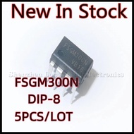 5PCS/LOT FSGM300N FSFM300N FM300N DIP-8 Power IC New In Stock Original QPOT