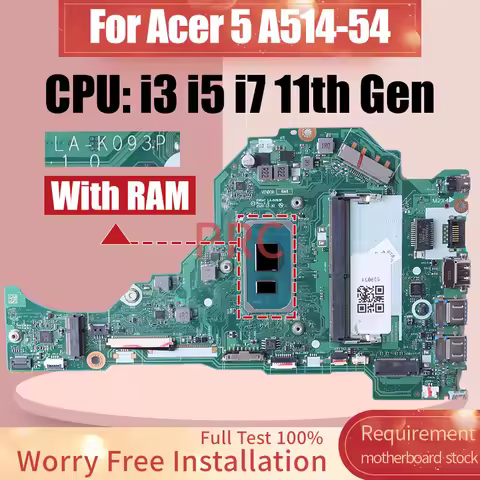 Z5WE3 LA-K093P For Acer 5 A514-54 Laptop Motherboard i3-1115G4 i5-1135G7 i7-1165G7 With RAM Notebook