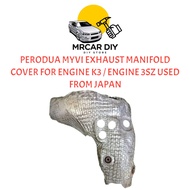 PERODUA MYVI EXHAUST MANIFOLD COVER FOR ENGINE K3 / ENGINE 3SZ USED FROM JAPAN