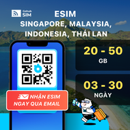 eSIM du lịch Singapore Malaysia Indonesia Thái Lan - Dung lượng khủng (20 - 50GB) - Gohub gửi eSIM g