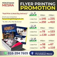 [FAST PRINT] FLYERS / BROCHURE / LEAFLET / FLYER PRINTING A4 / A5 / A6 600 pcs and 1000 pcs ART PAPE