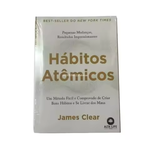 Atomic Habits By James Clear An Easy & Proven Way to Build Good Habits & Break Bad Ones Self-managem