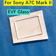 NEW For Sony A7CII A7C2 A7CM2 Camera EVF Viewfinder Glass Eyepiece VF Block View Finder Outside Glas