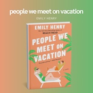 people we meet on vacation by emily henry book