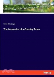 The Jealousies of a Country Town