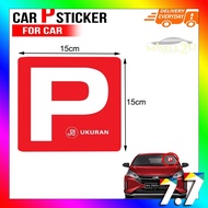 P Sticker Car Driver JPJ Compliance P Lesen Ukuran JPJ