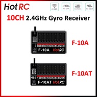 HotRC 10CH 2.4GHz F-10A F-10AT Gyro PWM Receiver Voltage Return DC4V-9V For CT-10B CT-6A HT-10A DS65