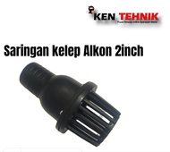 Saringan Filter Air Foot Kelep Mesin Pompa Air Alkon 2inch